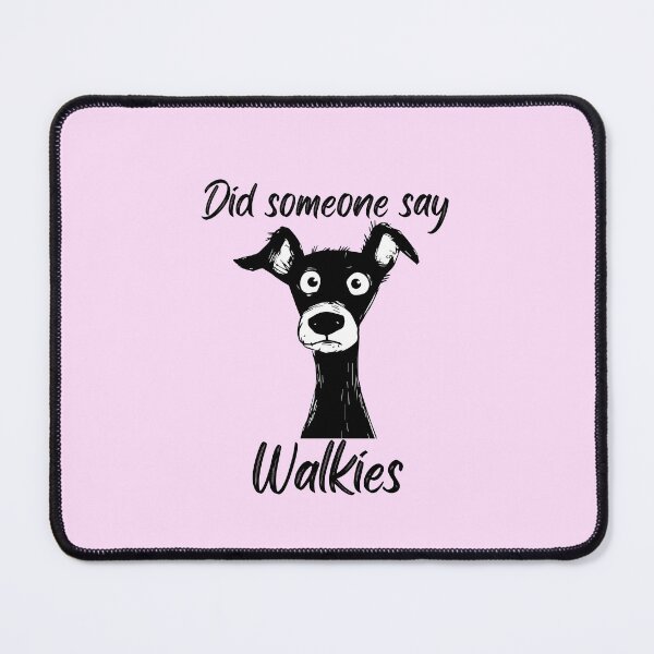 Item preview, Did someone say walkies designed and sold by BritishDelights.
