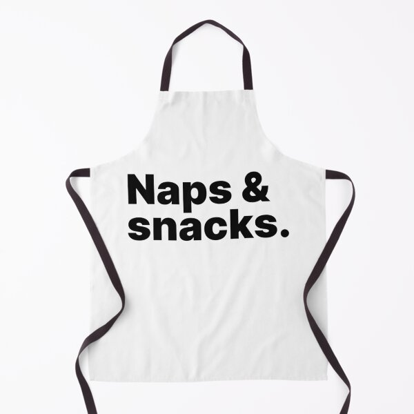 Item preview, Naps & snacks | Food and drink - black text designed and sold by ThingsOnTees.