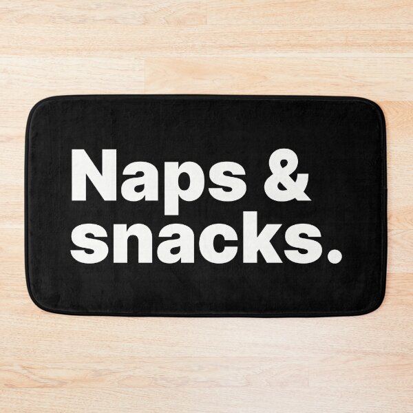 Item preview, Naps & snacks | Food and drink - white text designed and sold by ThingsOnTees.