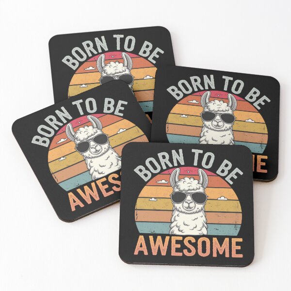 Item preview, Born to be awesome llama designed and sold by moimesfolies.