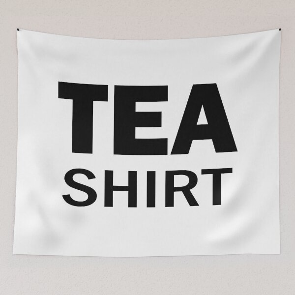 Item preview, Teashirt Tea Funny designed and sold by PolyPixel.