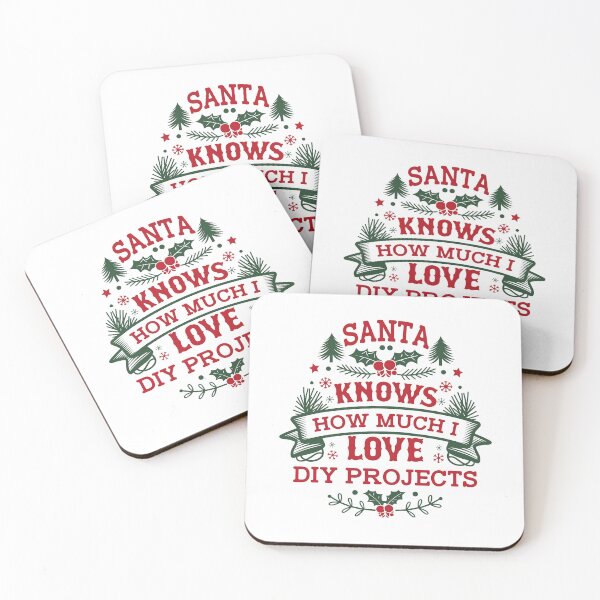 Item preview, Santa Knows How Much I Love DIY Projects designed and sold by Betsytiptoe.