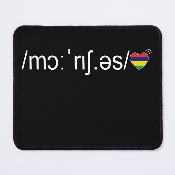 Item preview, Mauritius flag, Mauritius pronunciation, I love Mauritius designed and sold by Flag Outfit.