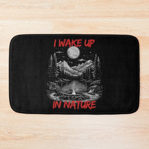 Item preview, I wake up in nature - Gift for camping fans - Camping - Outdoors - Survival designed and sold by GivesItMyAll.