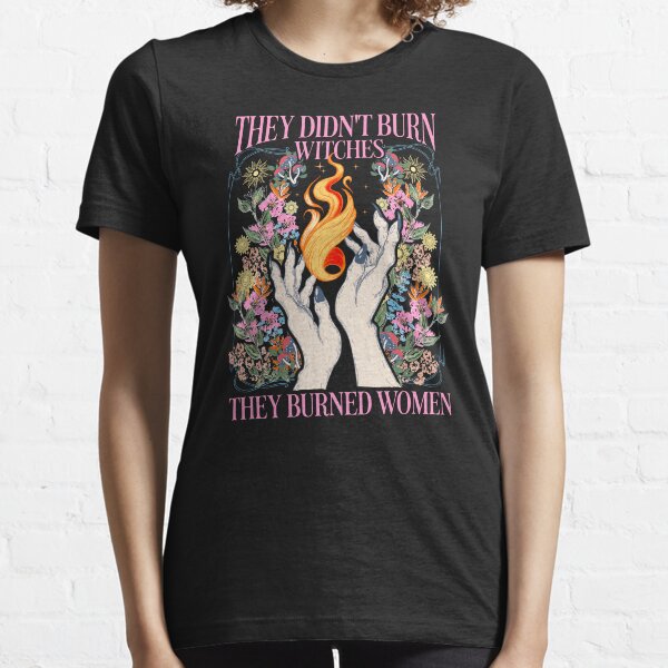 Item preview, They Didn't Burn Witches They Burned Women designed and sold by vestalshop.