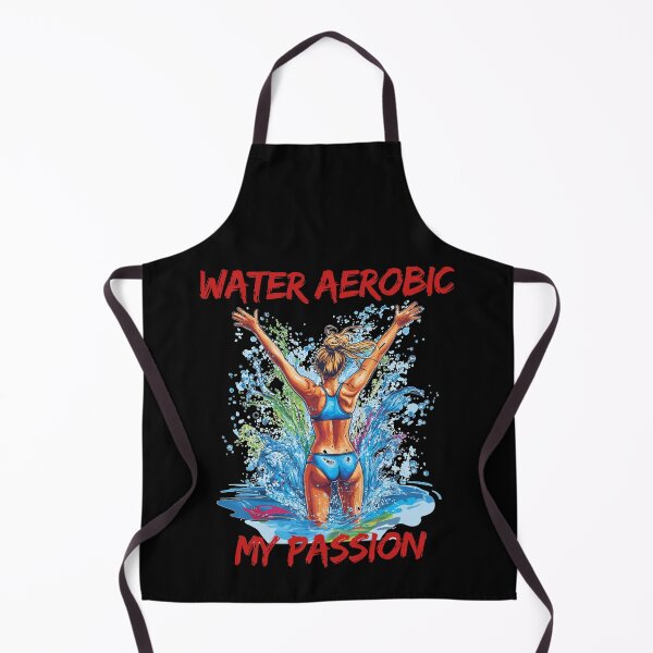Item preview,  Water aerobic my passion - Water aerobic - For water aerobics - Aqua aerobics - Water aerobics - Funny aqua aerobics - Water aerobics lover designed and sold by GivesItMyAll.