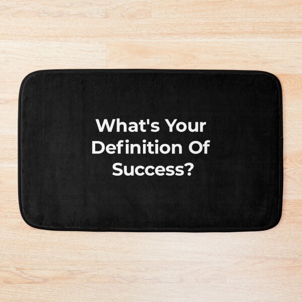 Item preview, What's your definition of success  designed and sold by TextAura™.