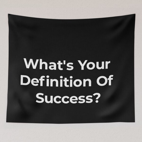 Item preview, What's your definition of success  designed and sold by TextAura™.
