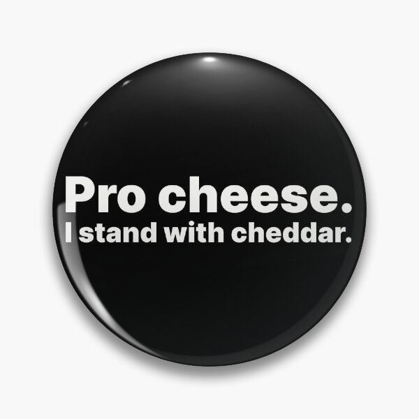 Item preview, Pro cheese. I stand with cheddar - white text designed and sold by ThingsOnTees.