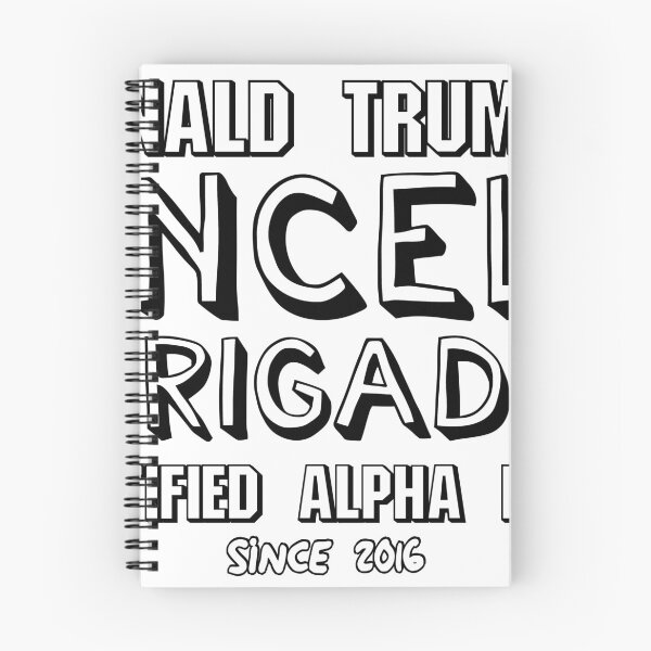 Item preview, President Donald Trump's Incel Brigade Certified Alpha Male designed and sold by AMagicalJourney.