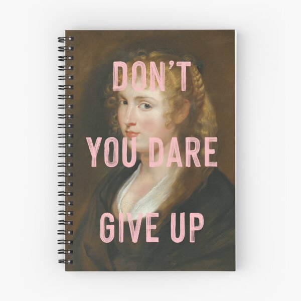 Item preview, Don't You Dare Give Up designed and sold by OhFineArt.