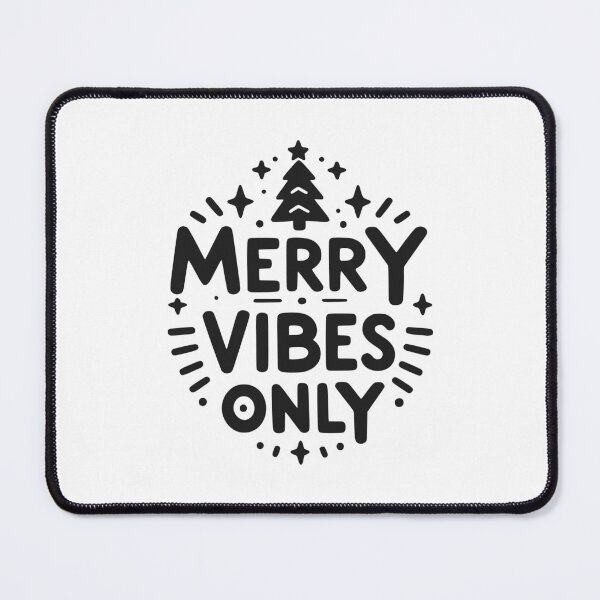Item preview, Merry Vibes Only designed and sold by Frank Ring.