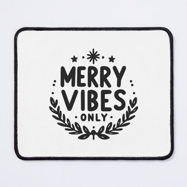 Item preview, Merry Vibes Only designed and sold by Frank Ring.