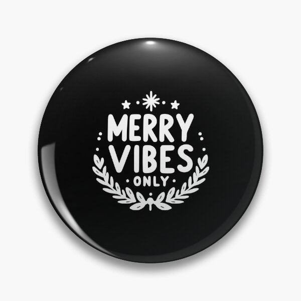 Item preview, Merry Vibes Only designed and sold by Frank Ring.