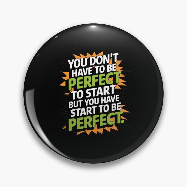 Item preview, inspirational take action saying be perfect quote motivational perfect attendance gift designed and sold by LuxeGraphix.
