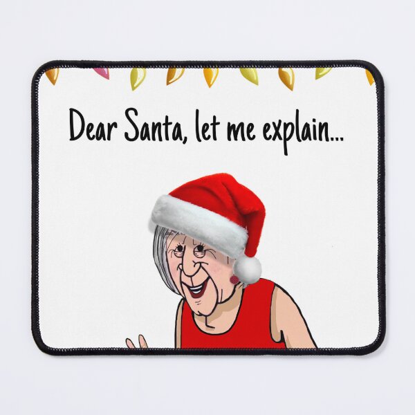 Item preview, Dear Santa, let me explain… designed and sold by AcadianLady.
