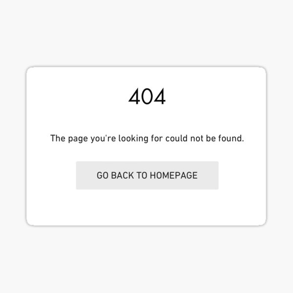 Item preview, 404 The Page You Are Looking For Could Not Be Found designed and sold by nidpor.