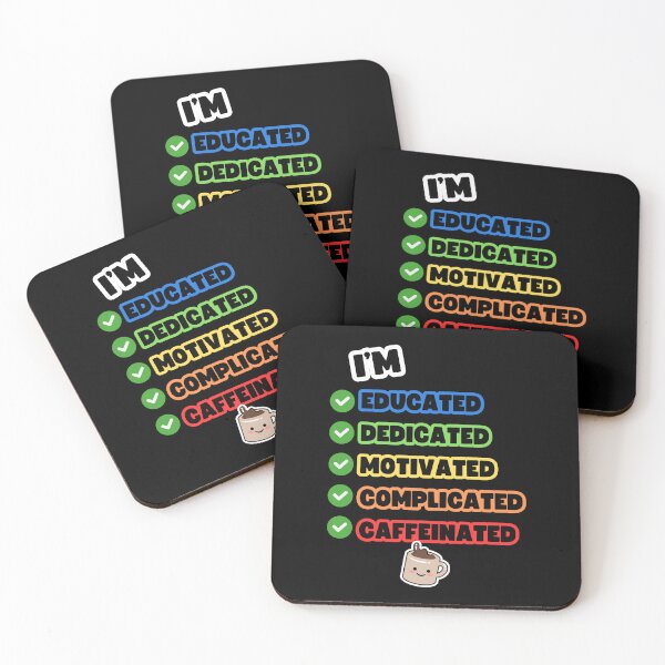 Item preview, Educated, Dedicated, Motivated, Complicated, Caffeinated designed and sold by NiftyTees.