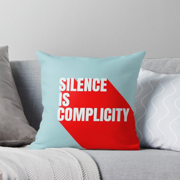 Item preview, Silence is Complicity designed and sold by DesignCollectiv.