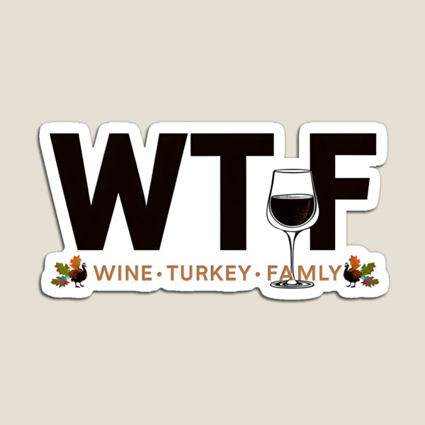 Item preview, Wine turkey family  designed and sold by NBCJDesigns.