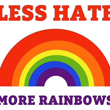Artwork thumbnail, Less hate more rainbows by Rachel the Artist