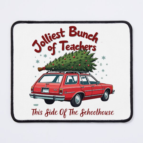 Item preview, Xmas Jolliest Bunch of Teachers This Side Of The Schoolhouse designed and sold by ArtFromBeyond.