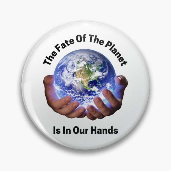 Item preview, The Fate Of The Planet Is In Our Hands - Earth Day designed and sold by MugsAndDuds.
