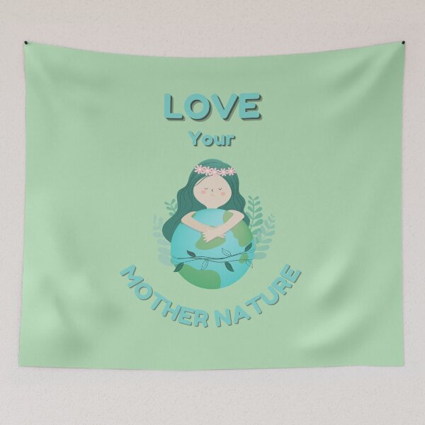 Item preview, Love Your Mother Nature designed and sold by MugsAndDuds.