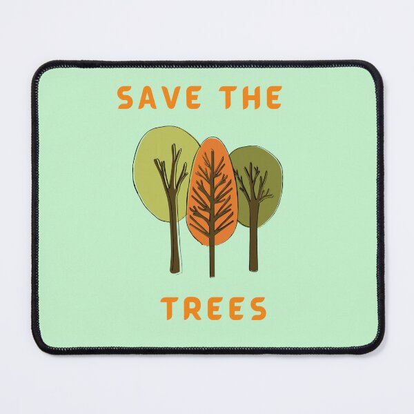 Item preview, Save the Trees - Earth Day designed and sold by MugsAndDuds.