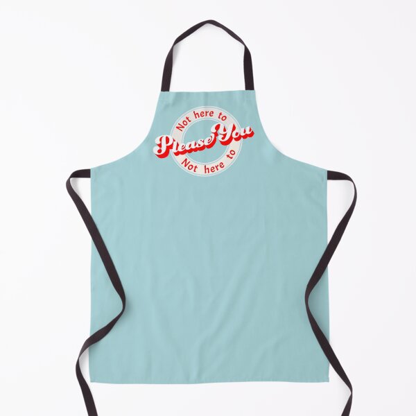 Item preview, Not Here To Please You text only design designed and sold by DesignCollectiv.