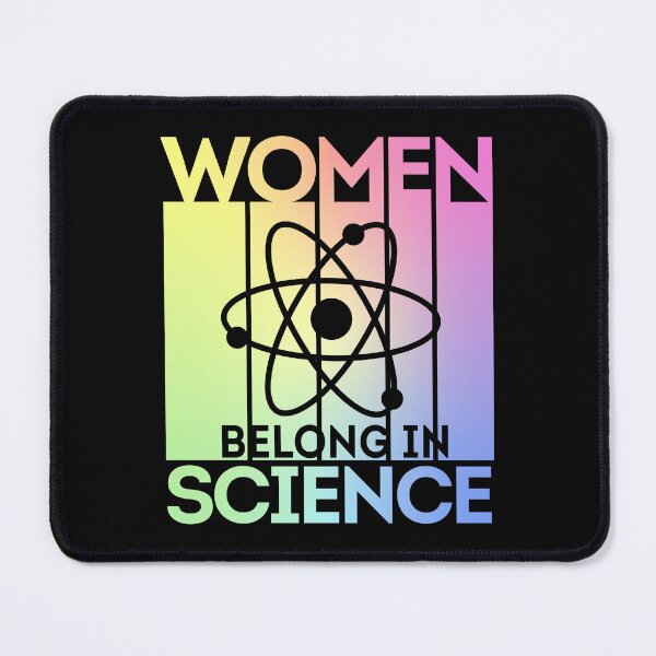 Item preview, Women Belong in Science - Feminist STEM Empowerment designed and sold by ScienceCorner.