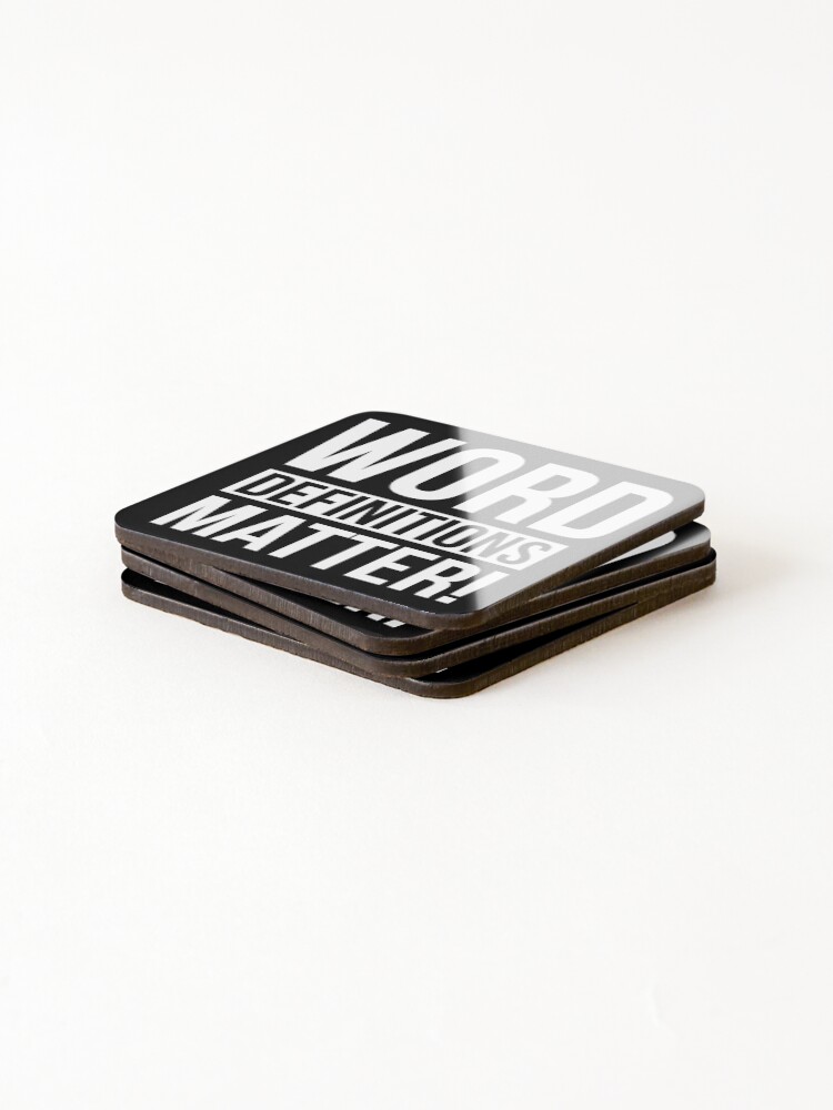 Thumbnail 4 of 5, Coasters (Set of 4), Word definitions matter designed and sold by RACHELDF.