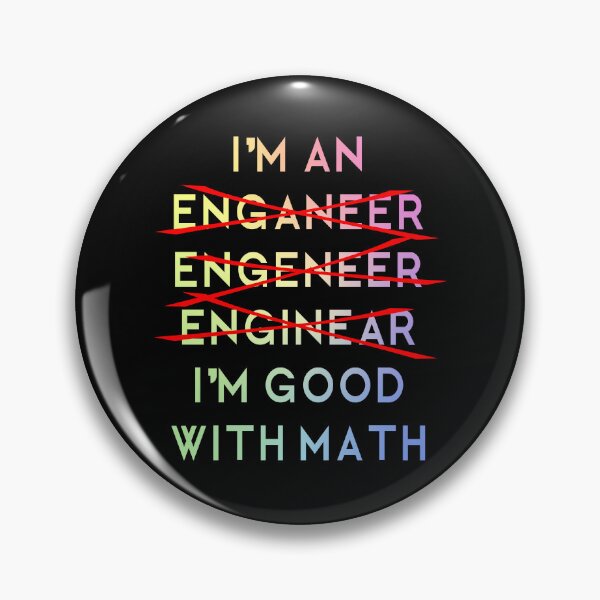 Item preview, I’m an Engineer - Funny Physics Humor designed and sold by ScienceCorner.