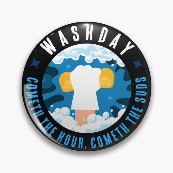 Item preview, WASHDAY COMETH THE HOUR COMETH THE SUDS designed and sold by Madjack Tees Kiwi SuperStore.