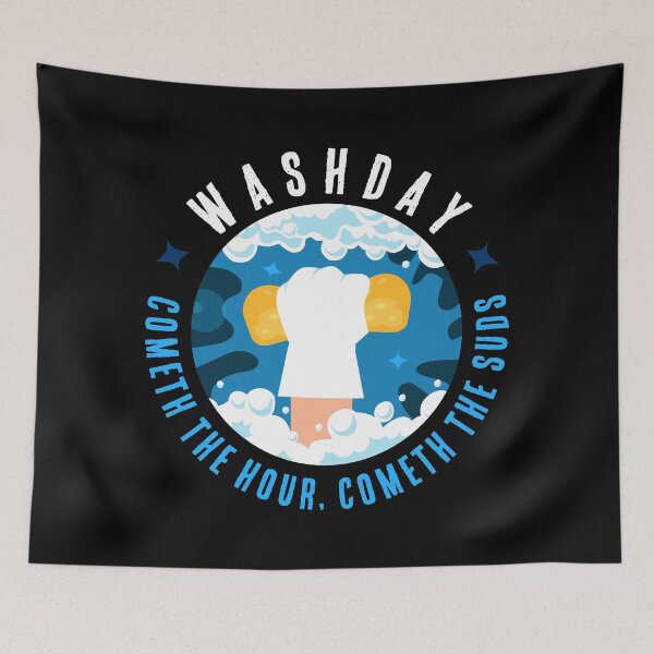 Item preview, WASHDAY COMETH THE HOUR COMETH THE SUDS designed and sold by Madjack Tees Kiwi SuperStore.