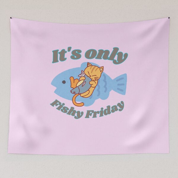 Item preview, It's only fishy Friday designed and sold by BritishDelights.