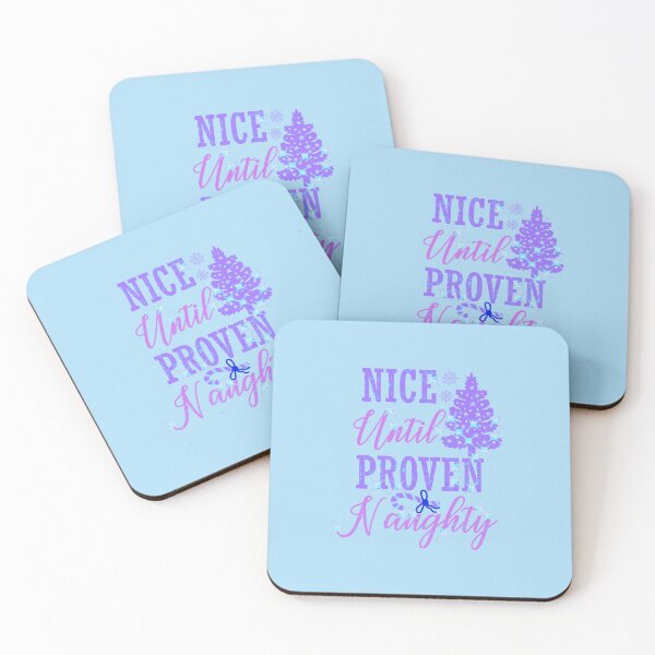 Item preview, Nice Until Proven Naughty Christmas Funny designed and sold by creativerooney.