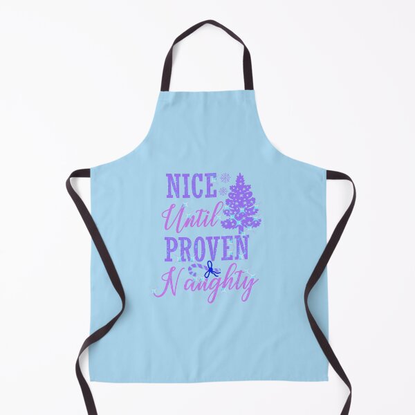 Item preview, Nice Until Proven Naughty Christmas Funny designed and sold by creativerooney.