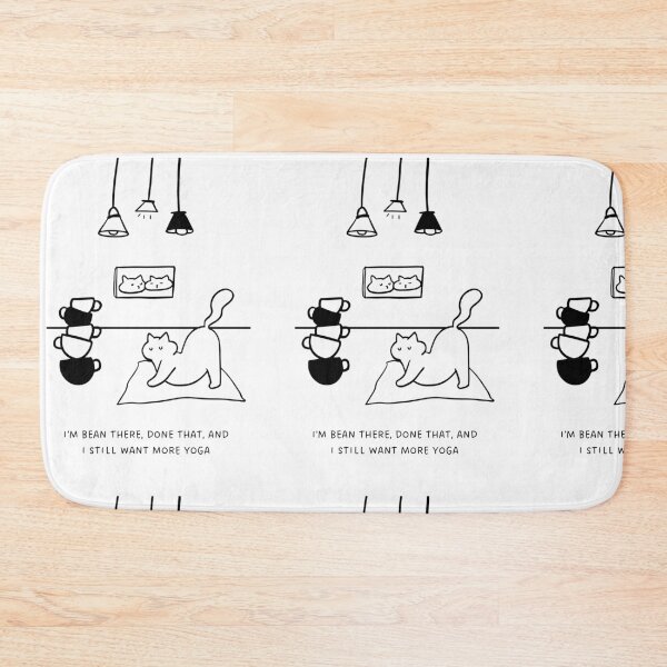 Item preview, "I'm Bean There, Done That, and I Still Want More Yoga" | Yoga Cat Illustration designed and sold by RM-Journey.
