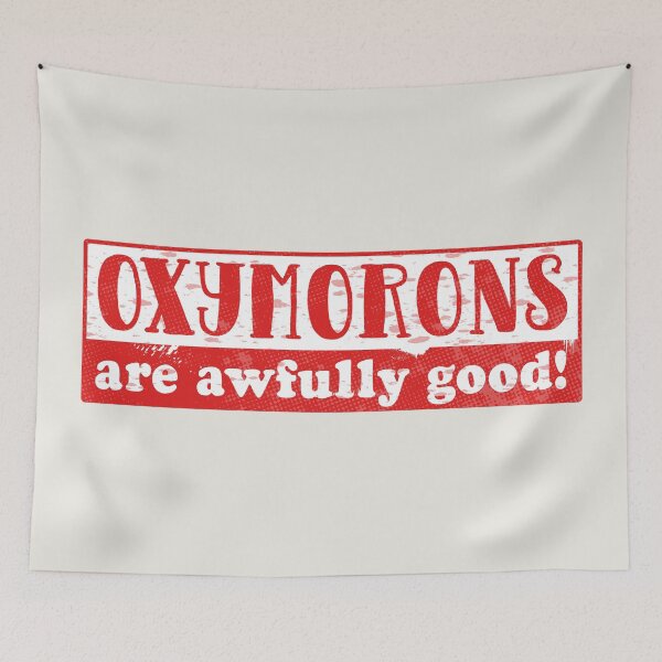 Item preview, Oxymoron designed and sold by piedaydesigns.