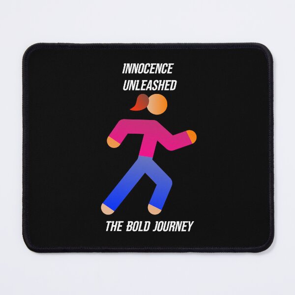 Item preview, "Innocence Unleashed: The Bold Journey" is a motivational saying cute design designed and sold by TR_fairydesigns.