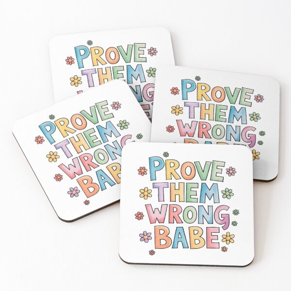 Item preview, Prove them wrong babe designed and sold by nimmitrends.