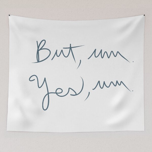 Item preview, But, um. Yes, um. designed and sold by abeink.