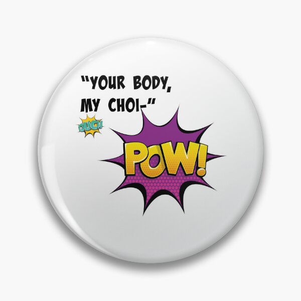 Item preview, My Body My Choice - Pow! - Light designed and sold by jenncase8.