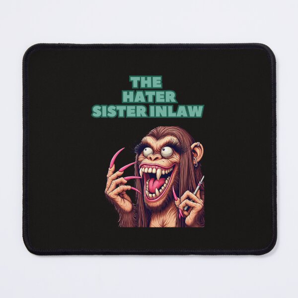 Item preview, the sister in-law designed and sold by quotefactory.