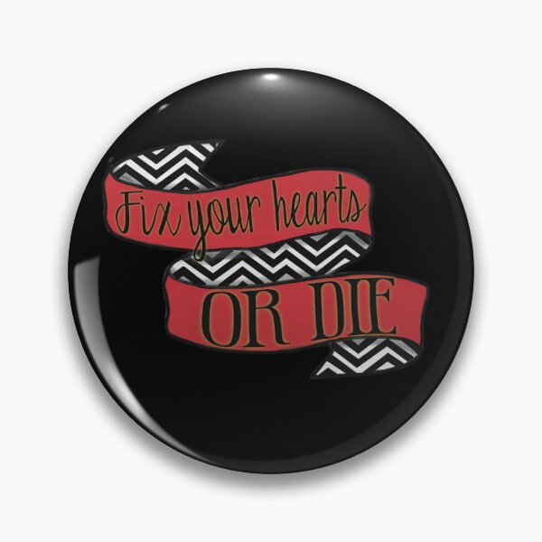Item preview, Fix your hearts or die. designed and sold by DoodlesByKy.