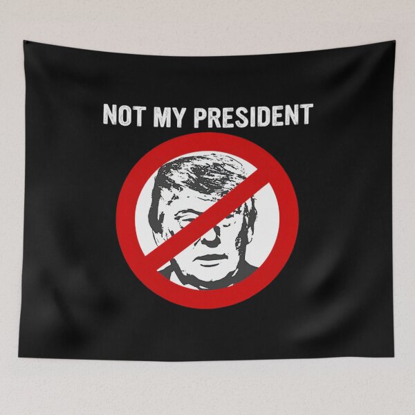 Item preview, Not My President designed and sold by Shop-Cardinalch.