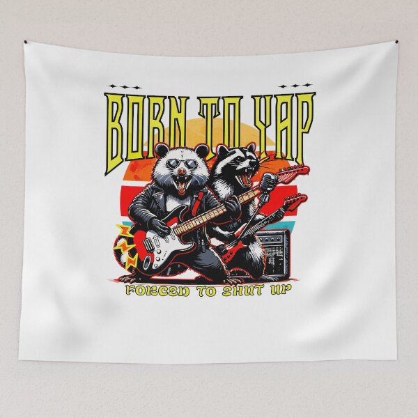 Item preview, Born to yap, forced to shut up raccoon word art designed and sold by wesdesignshop.