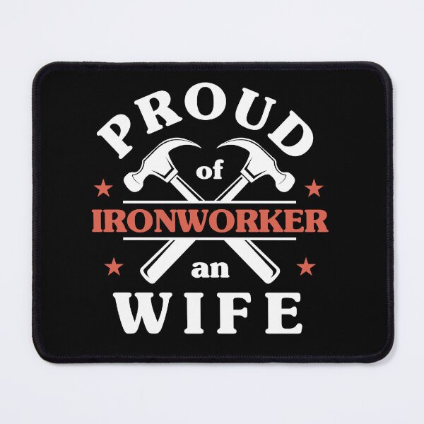Item preview, Proud Wife of an Ironworker – Supportive Partner designed and sold by DesignDazzles.