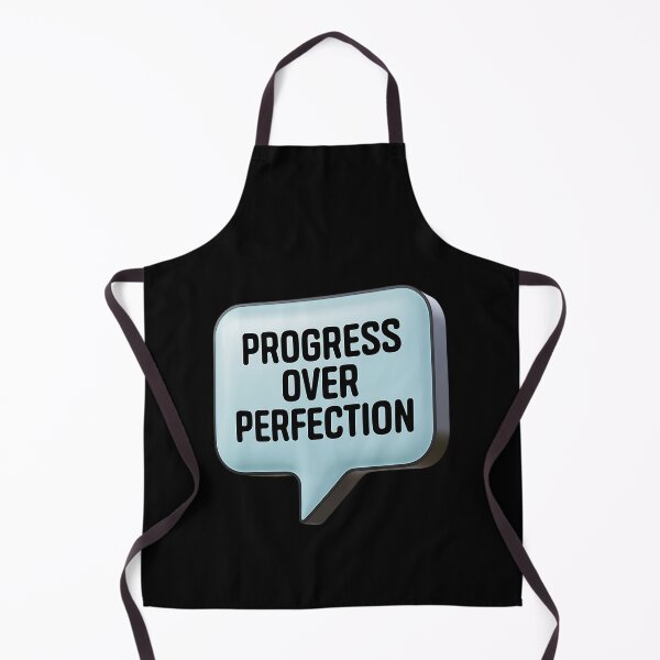 Item preview, Progress Over Perfection - Inspirational Quote for Growth and Success designed and sold by Sahil Randhawa.